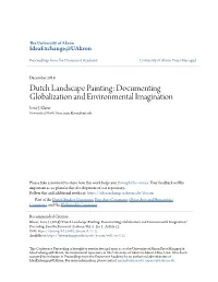 Dutch Landscape Painting: Documenting Globalization and Environmental Imagination Irene J