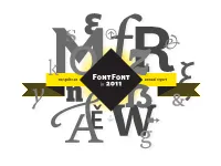 Fontfont in 2011 – Not Quite an Annual Report