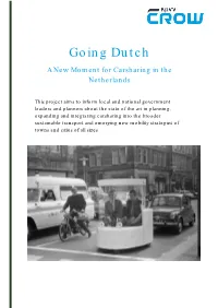 Going Dutch a New Moment for Carsharing in the Netherlands