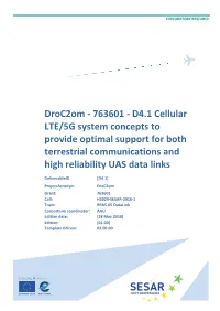 763601 - D4.1 Cellular LTE/5G System Concepts to Provide Optimal Support for Both Terrestrial Communications and High Reliability UAS Data Links