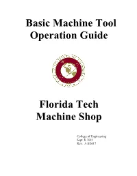 Basic Machine Tool Operation Guide Florida Tech Machine Shop