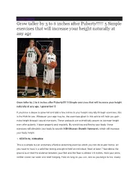 Grow Taller by 3 to 6 Inches After Puberty!!!!! 5 Simple Exercises That Will Increase Your Height Naturally at Any Age