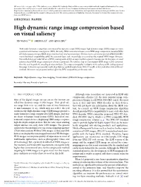 High Dynamic Range Image Compression Based on Visual Saliency Jin Wang,1,2 Shenda Li1 and Qing Zhu1