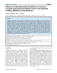 Influence of Developmental Conditions on Immune Function and Dispersal-Related Traits in the Glanville Fritillary (Melitaea Cinxia) Butterfly