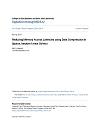 Reducing Memory Access Latencies Using Data Compression in Sparse, Iterative Linear Solvers