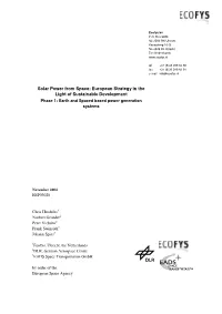Solar Power from Space: European Strategy in the Light of Sustainable Development Phase 1: Earth and Spaced Based Power Generation Systems