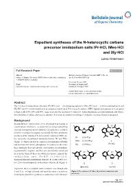 Expedient Syntheses of the N-Heterocyclic Carbene Precursor Imidazolium Salts Ipr·Hcl, Imes·Hcl and Ixy·Hcl