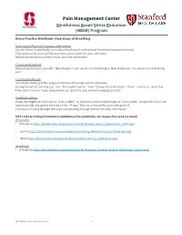 Pain Management Center Mindfulness Based Stress Reduction (MBSR) Program