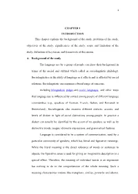 CHAPTER 1 INTRODUCTION This Chapter Explains the Background of the Study, Problems of the Study, Objectives of the Study, Signif