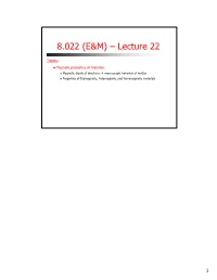 8.022 (E&M) – Lecture 22