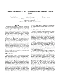 A New Frontier for Database Tuning and Physical Design