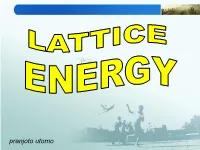 LATTICE ENERGI (Uo)