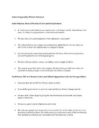 Notes Prepared by Miriam Katawazi John Osborne, Dean of Faculty of Arts and Social Science • at Carleton We Take Pride In