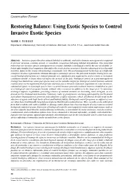 Restoring Balance: Using Exotic Species to Control Invasive Exotic Species