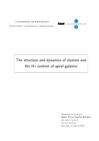 The Structure and Dynamics of Clusters and the Hi Content of Spiral Galaxies