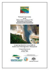 Wetland Conservation in the Wilson Inlet Catchment, WA a Report