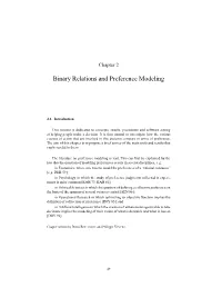 Binary Relations and Preference Modeling
