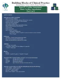 Building Blocks of Clinical Practice Helping Athletic Trainers Build a Strong Foundation Issue #7: Cardiac Assessment: Basic Cardiac Auscultation Part 2 of 2