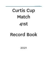 Curtis Cup Match 1 Curtis Cup Match 41St
