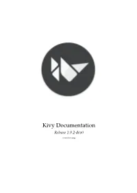 Kivy Documentation Release 1.9.2-Dev0