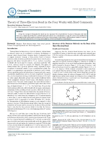 Theory of Three-Electron Bond in the Four Works with Brief Comments