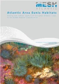 Atlantic Area Eunis Habitats Adding New Habitat Types from European Atlantic Coast to the EUNIS Habitat Classification