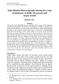 Indo-Muslim Historiography During the Reign of Sultanate of Delhi: Its Genesis and Major Trends