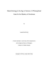 Moral Ontology in the Age of Science: a Philosophical Case for The