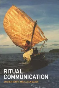 Ritual Communication W E N N E R -G R E N I N T E R N a T I O N a L S Y M P O Si U M S E R I E S