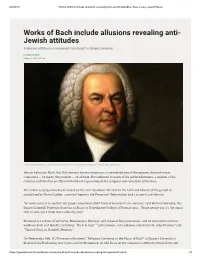 Works of Bach Include Allusions Revealing Anti- Jewish Attitudes Professor Will Discuss Composer’S ‘Contempt’ in Rutgers Program
