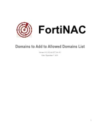 Domains to Add to Fortinac Allowed Domains List
