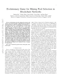 Evolutionary Game for Mining Pool Selection in Blockchain