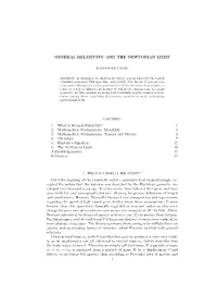 General Relativity and the Newtonian Limit