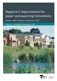 Registrar's Requirements for Paper Conveyancing