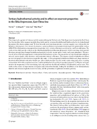 Tertiary Hydrothermal Activity and Its Effect on Reservoir Properties in The