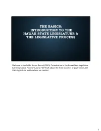 The Basics: Intro to the Hawaii State Legislature