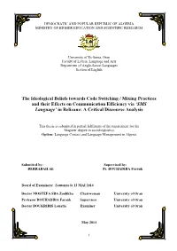 The Ideological Beliefs Towards Code Switching / Mixing Practices And