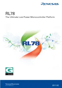 RL78 the Ultimate Low Power Microcontroller Platform