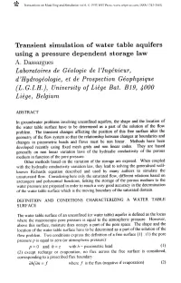 Transient Simulation of Water Table Aquifers Using a Pressure Dependent Storage Law A. Dassargues Laboratoires De Geologic De I