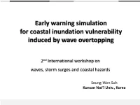 Early Warning Simulation for Coastal Inundation Vulnerability Induced by Wave Overtopping