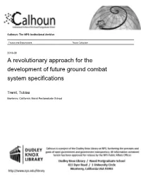A Revolutionary Approach for the Development of Future Ground Combat System Specifications