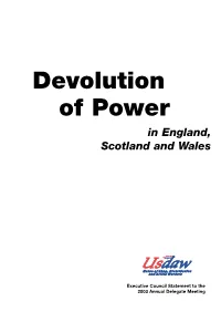 Devolution of Power in England, Scotland and Wales