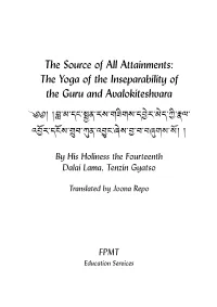 The Yoga of the Inseparability of the Guru and Avalokiteshvara