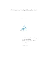 Two-Dimensional Topological Strings Revisited