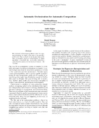Automatic Orchestration for Automatic Composition Eliot Handelman Centre for Interdisciplinary Research in Music Media and Technology Montreal, Canada