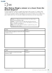Was Duleep Singh a Winner Or a Loser from the British Empire? Use These Templates to Help You Complete the Living Graph on Page 17