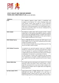 1Pay E-Wallet and Onecard Member Terms and Conditions of Use (V.4.0 01 June 2021)