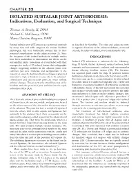 ISOLATED SUBTALAR JOINT ARTHRODESIS: Indications, Evaluation, and Surgical Technique