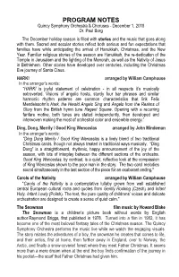 PROGRAM NOTES Quincy Symphony Orchestra & Choruses - December 1, 2018 Dr