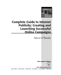 Complete Guide to Internet Publicity: Creating and Launching Successful Online Campaigns